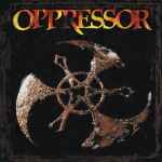 OPPRESSOR - Elements of Corrosion Re-Release 2CD